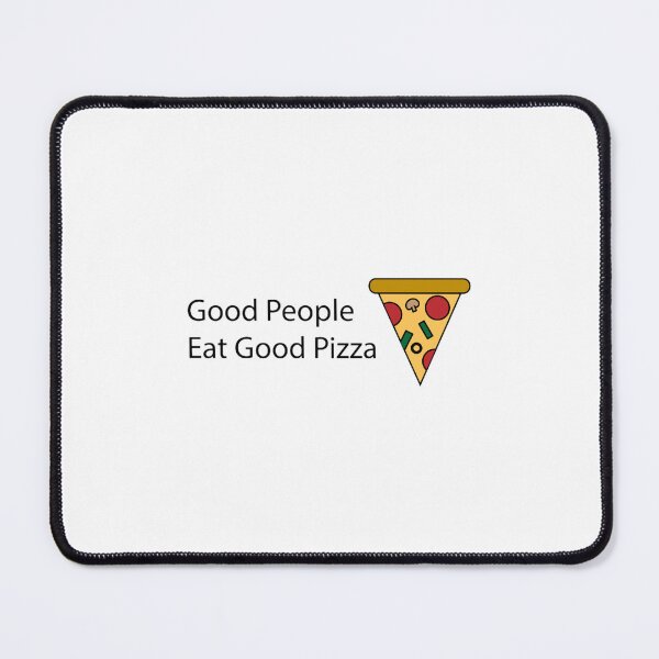 Item preview, Good People Eat Good Pizza  designed and sold by pureLinen.