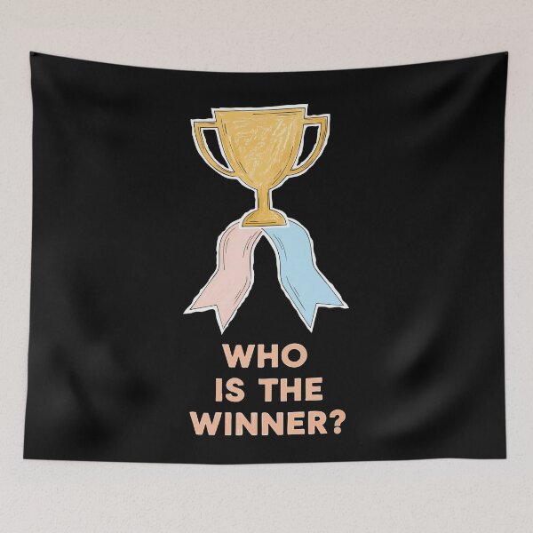 Item preview, Gender Reveal Who Is The Winner Team Pink Team designed and sold by LuminOrb.