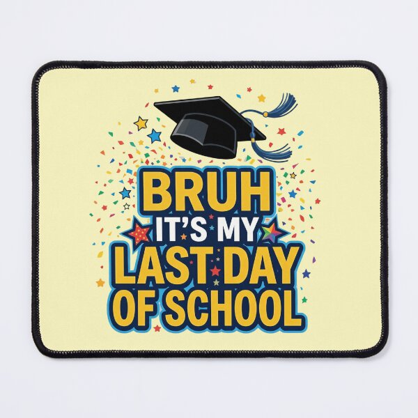 Item preview, Bruh It’s My Last Day of School Graduation Cap Funny Class of 2026 Celebration Gift designed and sold by Im-Ara.