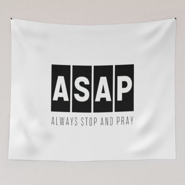 Item preview, ASAP Always Stop And Pray • Faith Quote Design for Christian Inspiration & Daily Encouragement designed and sold by Bright Nest Studio.