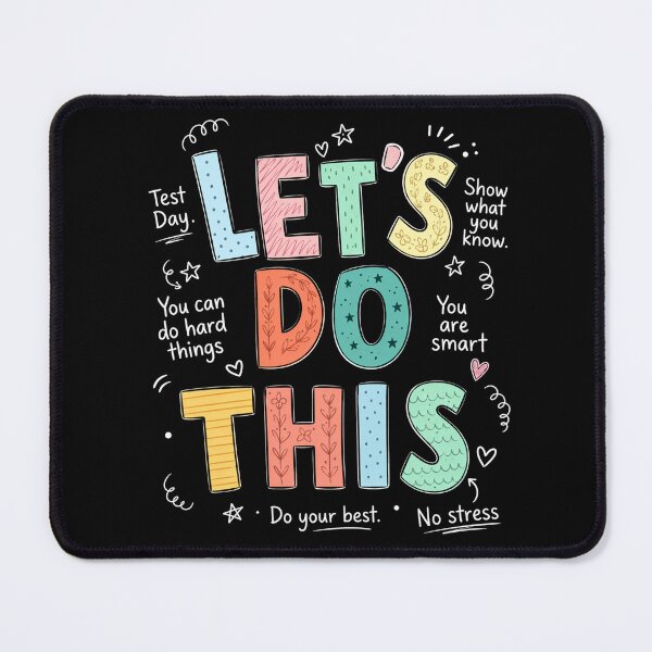 Item preview, Let’s Do This Test Day Cute Encouragement Design designed and sold by LarryMBrown.