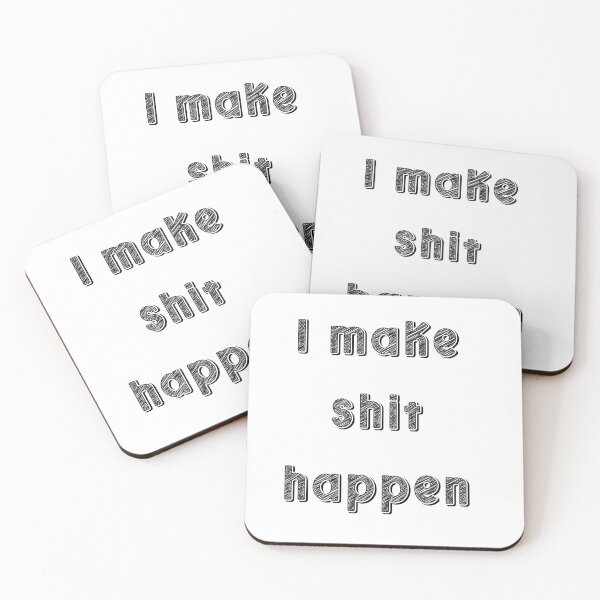 Item preview, I make things happen designed and sold by QukiDesign.