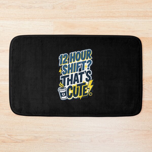 Item preview, 12 Hour Shift Thats Cute Nurse Coffee Humor Design designed and sold by Dantin.