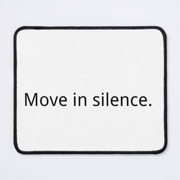 Item preview, Move in silence. designed and sold by Sugarandcan.