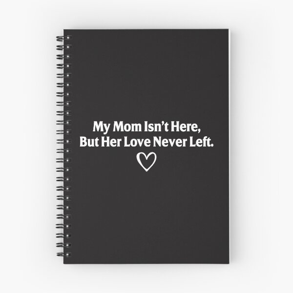 Item preview, My Mom Isn't Here But Her Love Never Left Memorial Mom In Heaven Mother's Day Remembrance designed and sold by kiralynstration.
