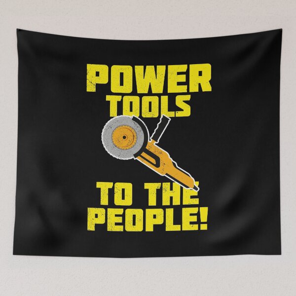 Item preview, POWER tools TO THE PEOPLE designed and sold by Krobilad.