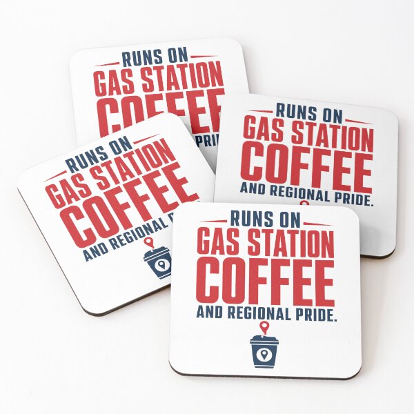 Item preview, Runs On Gas Station Coffee And Regional Pride designed and sold by POD DYNASTY.