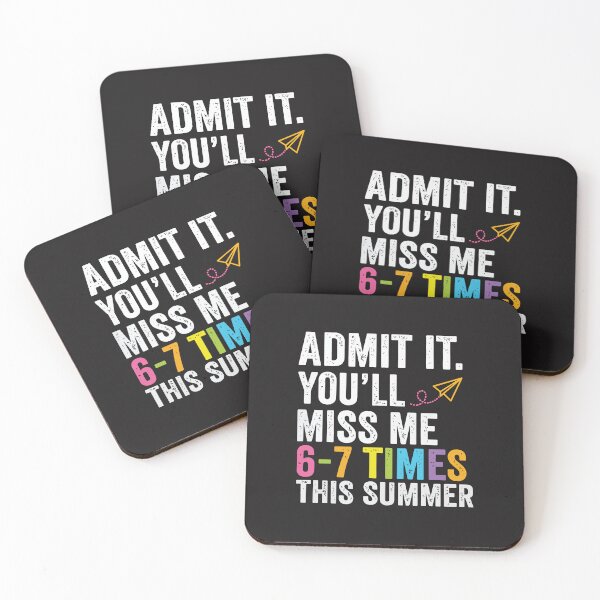 Item preview, Funny Teacher Last Day of School Admit It Youll Miss Me End of Year Teacher Humor designed and sold by kiralynstration.