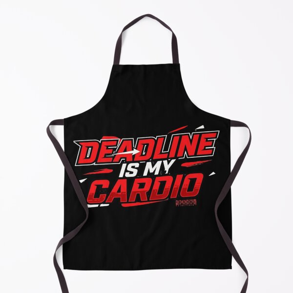 Item preview, Deadline Is My Cardio designed and sold by Amr Darwish Graphic designer.