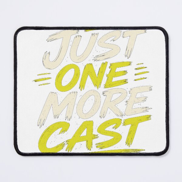 Item preview, Just One More Cast designed and sold by Digal92.