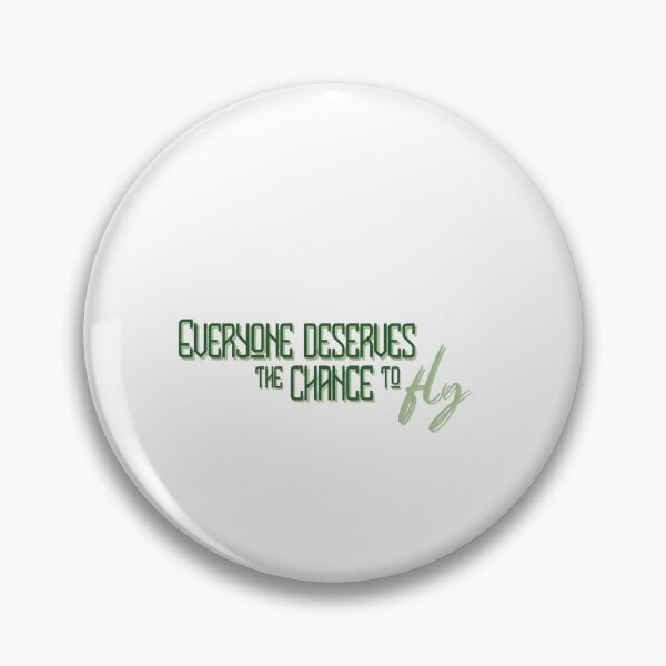 Item preview, Everyone Deserves the Chance to Fly designed and sold by HUTEND.