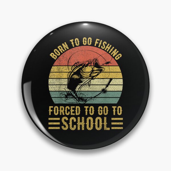 Item preview, Funny Born To Go Fishing Bass T-shirt, Funny Born To Go Fishing Bass Stickers designed and sold by krooslistO.
