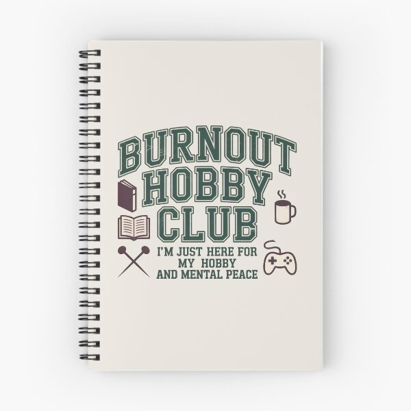 Item preview, Burnout Hobby Club Funny Mental Health Design designed and sold by WikaKowalczyk.