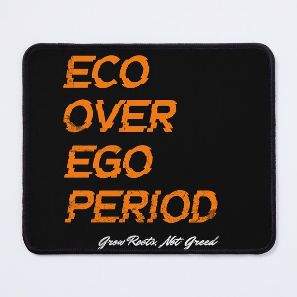 Item preview, Eco Over Ego (Orange Glitch Design) designed and sold by HoshisWorld2018.