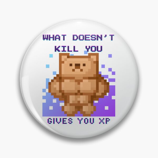 Item preview, What doesn't kill you gives you XP designed and sold by MagicMangoes.
