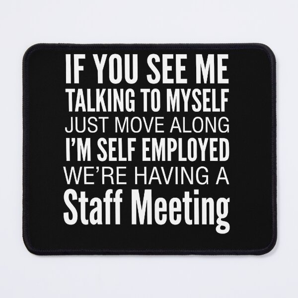 Item preview, If You See Me Talking To Myself Funny Shirt designed and sold by ArcaneArtistry.