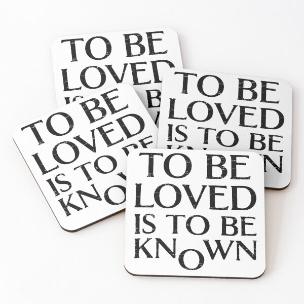 Item preview, To Be Loved Is to Be Known The Drama designed and sold by Serdinas.