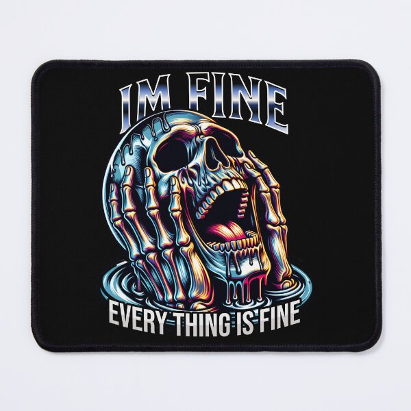 Item preview, Im Fine Everything Is Fine - Dark Humor Skull designed and sold by HoshisWorld2018.