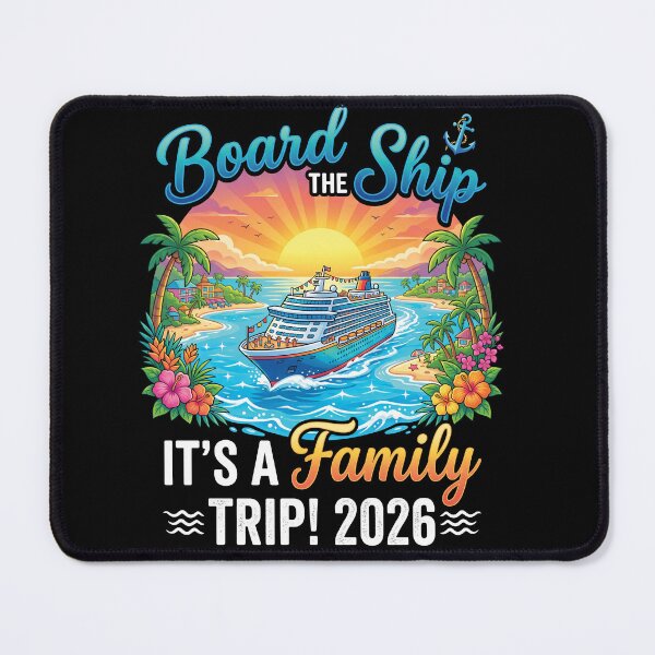 Item preview, Board The Ship Family Trip 2026 Cruise Shirt designed and sold by ArcaneArtistry.