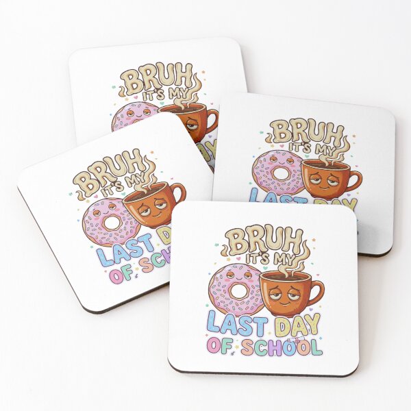 Item preview, Bruh It’s My Last Day of School Donut and Coffee Funny Graduation Tired Student Meme Gift designed and sold by Im-Ara.