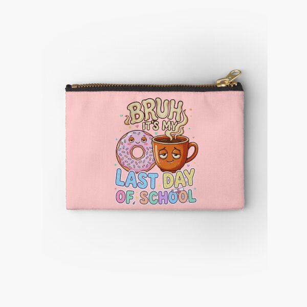 Item preview, Bruh It’s My Last Day of School Donut and Coffee Funny Graduation Tired Student Meme Gift designed and sold by Im-Ara.