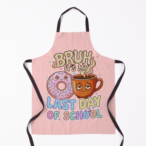 Item preview, Bruh It’s My Last Day of School Donut and Coffee Funny Graduation Tired Student Meme Gift designed and sold by Im-Ara.