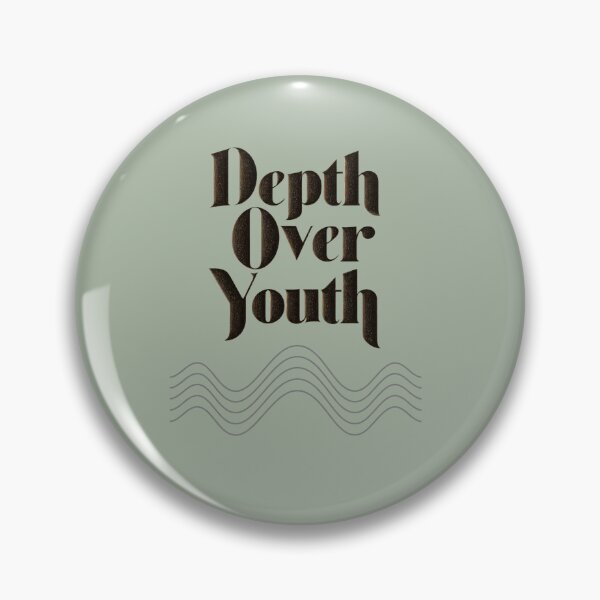 Item preview, Depth Over Youth – Thoughtful Aging Quote Minimalist Design designed and sold by AmoebaPress.