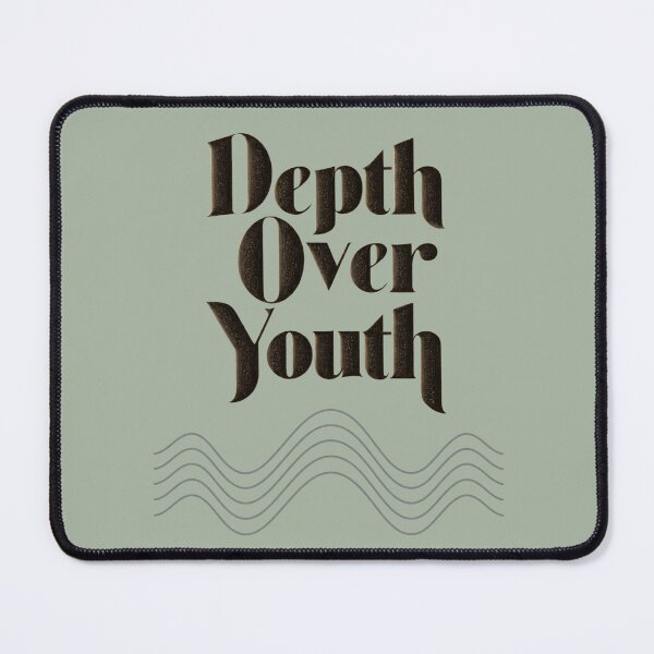 Item preview, Depth Over Youth – Thoughtful Aging Quote Minimalist Design designed and sold by AmoebaPress.