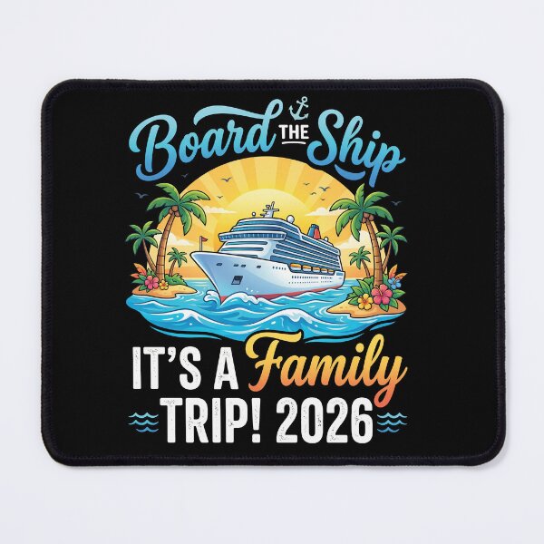 Item preview, Board The Ship Family Trip 2026 Cruise Shirt designed and sold by ArcaneArtistry.