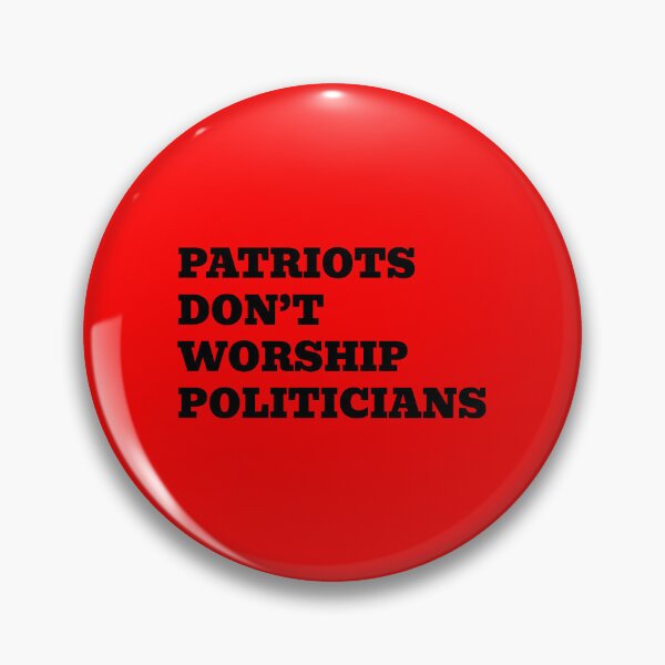 Item preview, Patriots Don’t Worship Politicians designed and sold by WakeNBake-Tees.