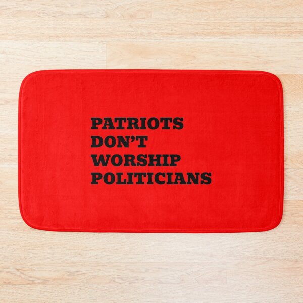 Item preview, Patriots Don’t Worship Politicians designed and sold by WakeNBake-Tees.