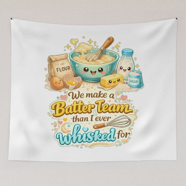 Item preview, We Make a Batter Team – Funny Baking Pun T-Shirt with Whisk Quote designed and sold by RvinJo8.