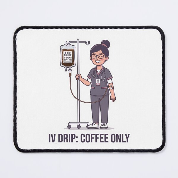 Item preview, IV Drip Coffee Only Funny Nurse designed and sold by NurseMood.