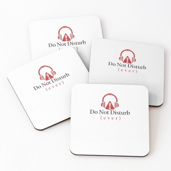 Item preview, Do Not Disturb Ever Funny Introvert Antisocial Minimalist Quote designed and sold by darkminimalprints.