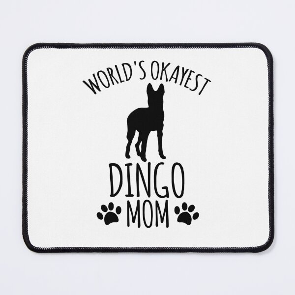 Item preview, Worlds Okayest Dingo Mom - Dog Mom designed and sold by kindxinn.