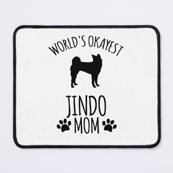 Item preview, Worlds Okayest Jindo Mom - Dog Mom designed and sold by kindxinn.