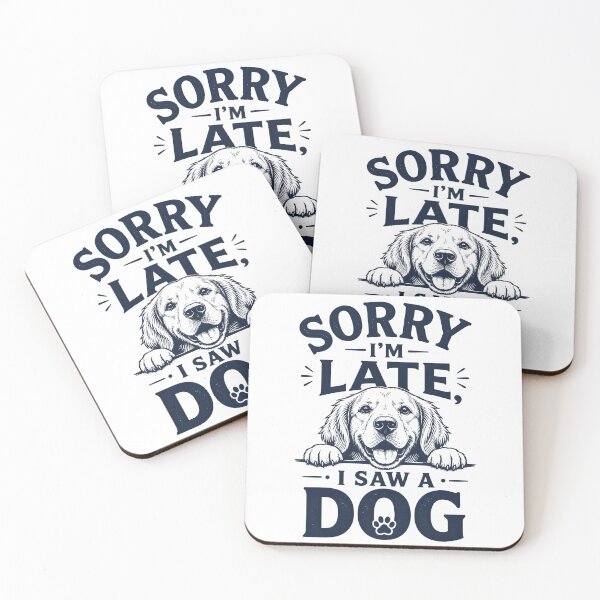 Item preview, Sorry I'm Late I Saw A Dog German Shepherd Shirt designed and sold by PixelForge11.