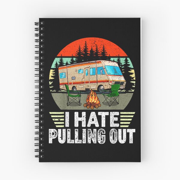 Item preview, Funny Camping I Hate Pulling Out Retro Travel Trailer T-shirt, Funny Camping I Hate Pulling Out Retro Travel Trailer Stickers designed and sold by krooslistO.