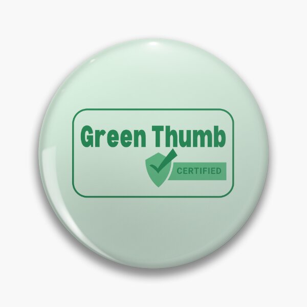Item preview, Green Thumb Certified Plant Lovers designed and sold by HYPNK.