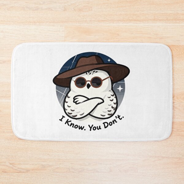 Item preview, Cool Snowy Owl Sticker I Know You Don't 11 designed and sold by HealthyEnvy.