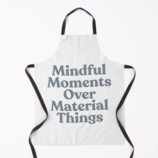 Item preview, Mindful Moments Over Material Things Aesthetic Typography designed and sold by AlanyaArtX.