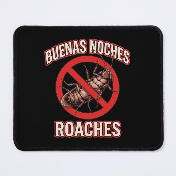 Item preview, Buenas-Noches-Roaches-Funny-Pest-Control designed and sold by w66aboo.