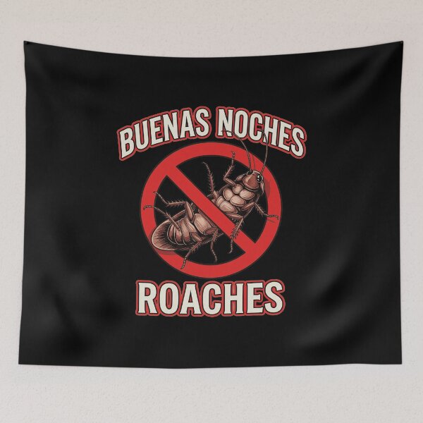 Item preview, Buenas-Noches-Roaches-Funny-Pest-Control  designed and sold by w66aboo.