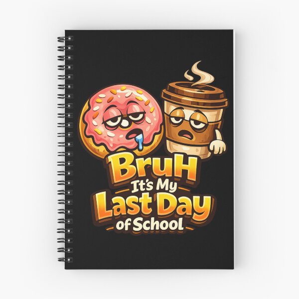 Item preview, Bruh It’s My Last Day of School Coffee and Donut Funny Graduation Tired Student Meme Gift designed and sold by Im-Ara.