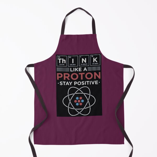 Item preview, Think Like a Proton – Stay Positive Science Nerd Design designed and sold by DESIGN by NIKOLENKO V.