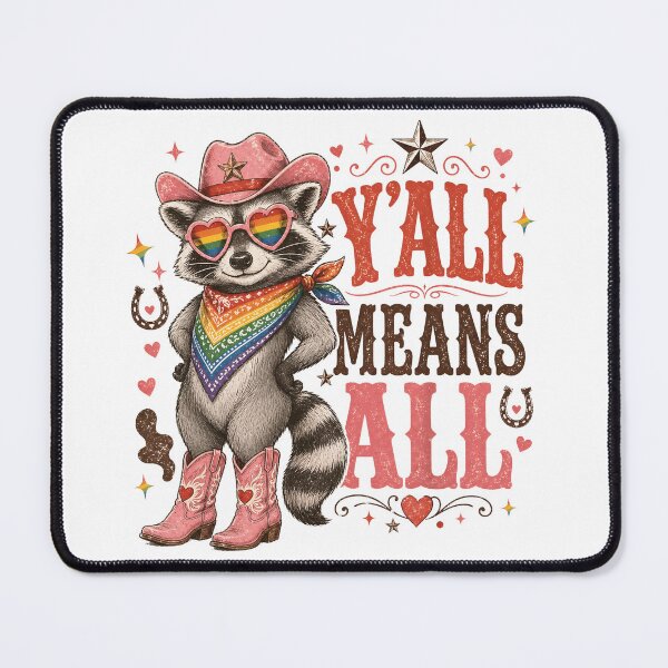 Item preview, Y’all Means All Raccoon Pride Western Cowgirl LGBT Ally designed and sold by JerdbordinShop.