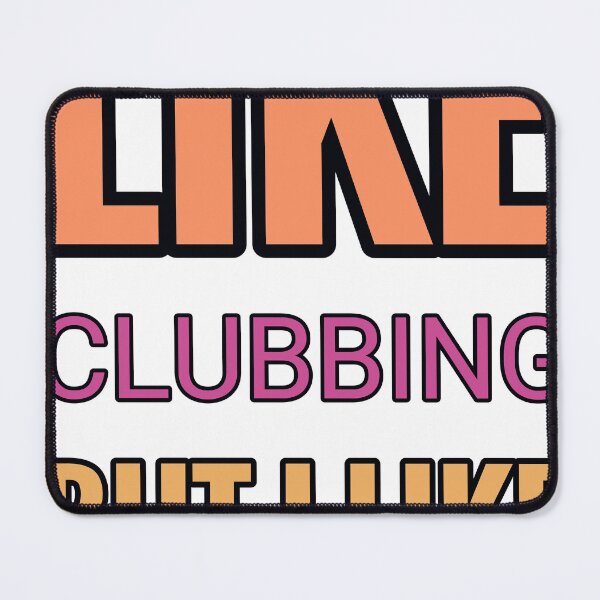 Item preview, Some Girls Like Clubbing But I Like All About Gunsmithing designed and sold by TheIconSmith.