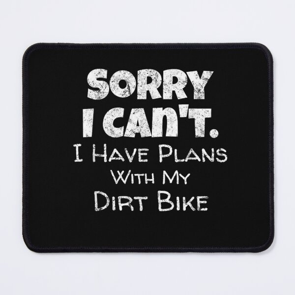 Item preview, Funny Dirt Bike Quote T-shirt, Funny Dirt Bike Quote Stickers designed and sold by krooslistO.