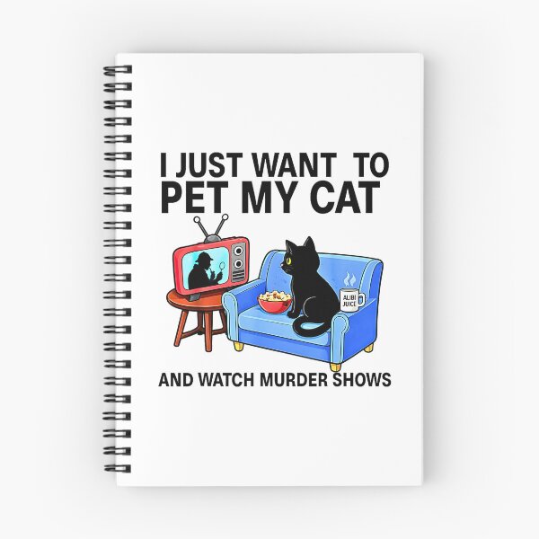Item preview, I Just Want to Pet My Cat and Watch Murder Shows designed and sold by FerminVigo.