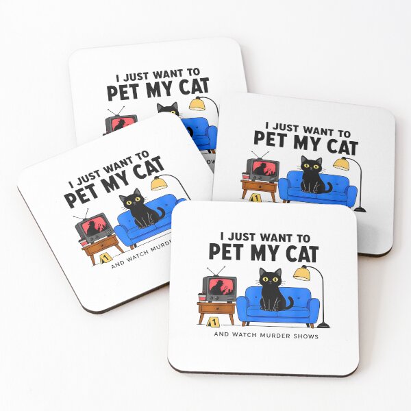 Item preview, I Just Want to Pet My Cat and Watch Murder Shows designed and sold by FerminVigo.